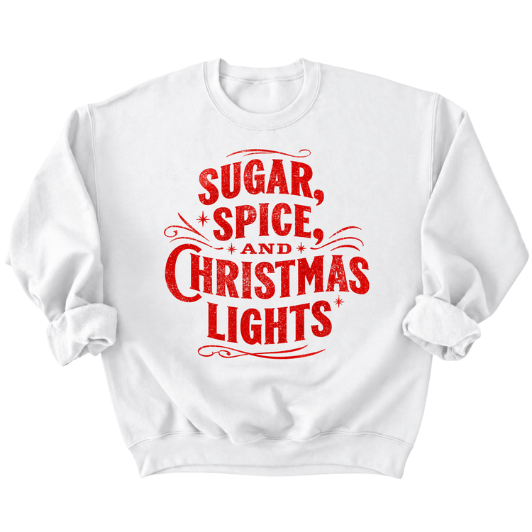 A white sweatshirt with a red text design that reads "SUGAR, SPICE, AND CHRISTMAS LIGHTS".
